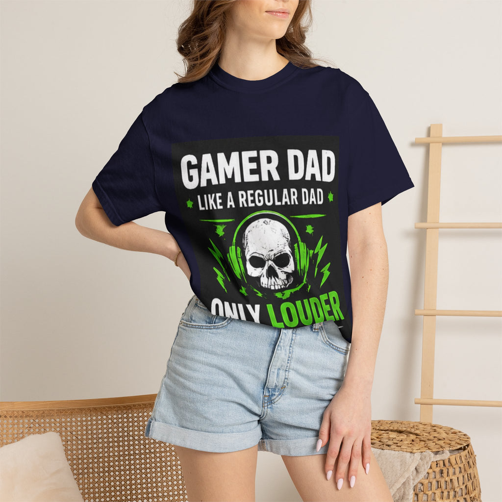 Gamer Dad T-Shirt — “Gamer Dad Like a Regular Dad Only Louder” Graphic Tee