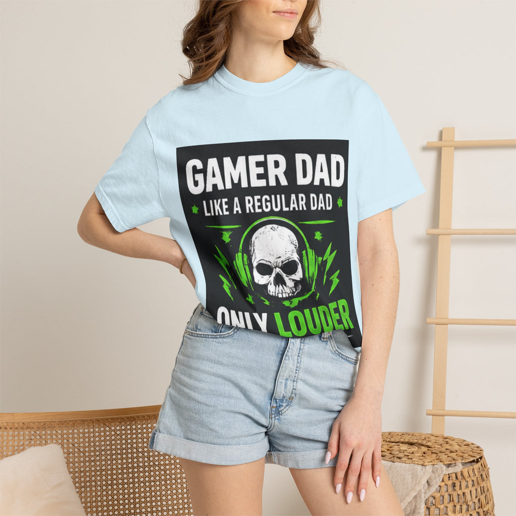 Gamer Dad T-Shirt — “Gamer Dad Like a Regular Dad Only Louder” Graphic Tee
